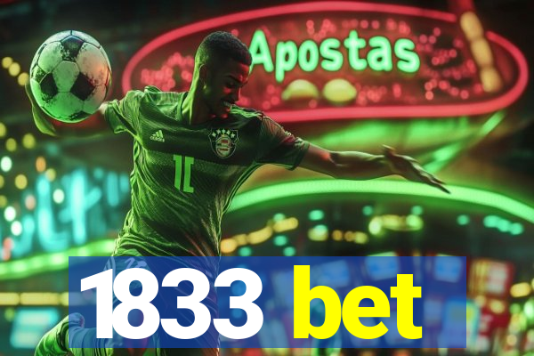 1833 bet